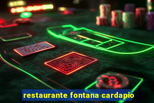 restaurante fontana cardapio